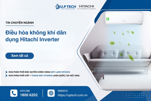 Điều hòa không khí dân dụng Hitachi Inverter - Giải pháp lọc sạch tối ưu bụi mịn PM2.5
