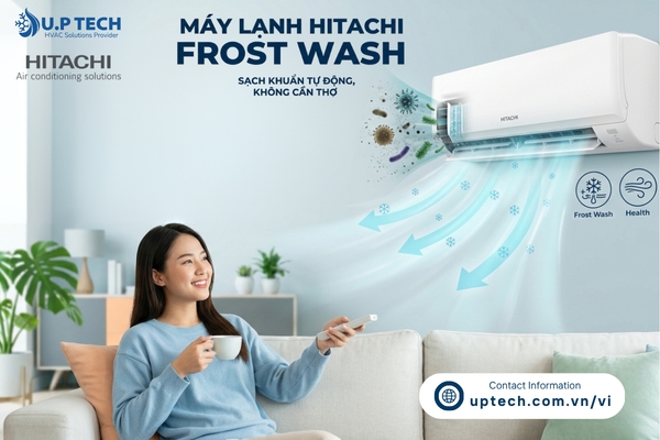 Máy lạnh Hitachi Frost Wash: Bí quyết sạch khuẩn không cần thợ