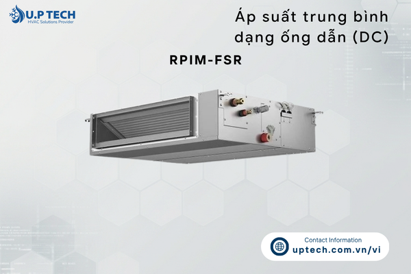 Áp suất trung bình dạng ống dẫn (DC) - RPIM-FSR