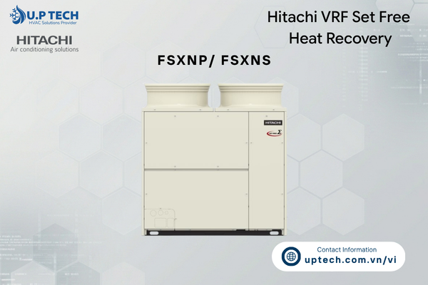 Hitachi VRF Set Free Ʃ - Heat Recovery FSXNP/ FSXNS