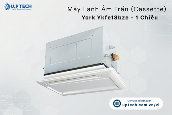 Máy Lạnh Âm Trần (Cassette) York Ykfe18bze - 1 Chiều