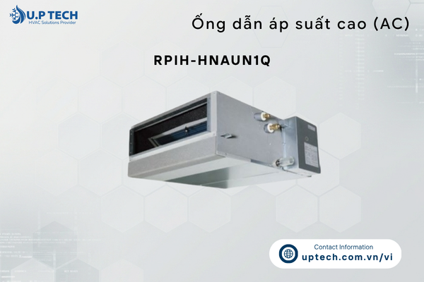 Ống dẫn áp suất cao (AC) - RPIH-HNAUN1Q